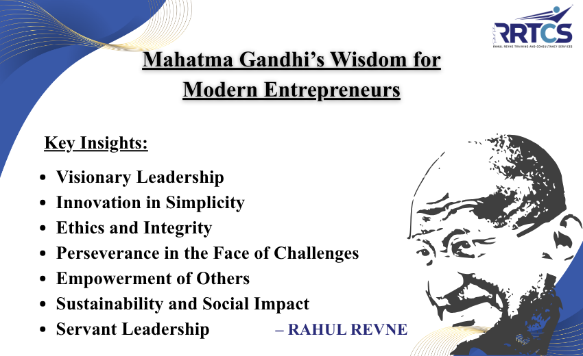 Mahatma Gandhi wisdom for modern entrepreneur