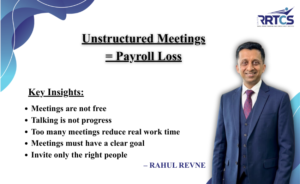 Unstructured Meetings = Payroll Loss